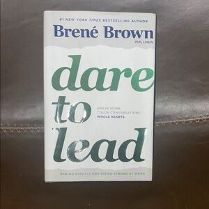 Dare to Lead by Brené Brown